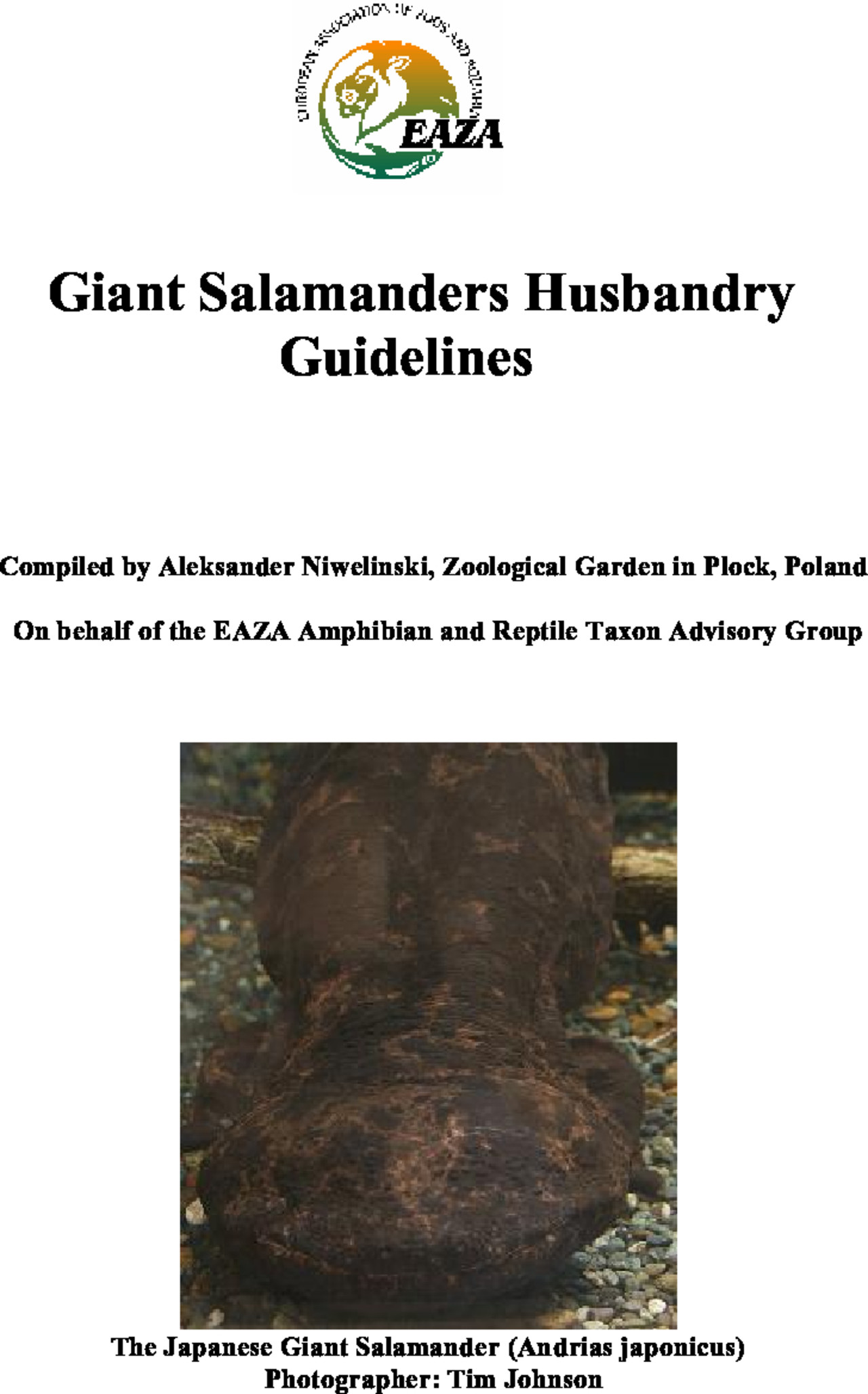Aleksander Niwelinski - „Giant Salamanders Husbandry Guidelines” /EAZA Amphibian and Reptile Taxon Advisory Group/